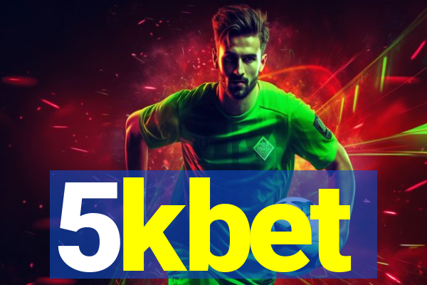 5kbet