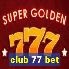 club 77 bet