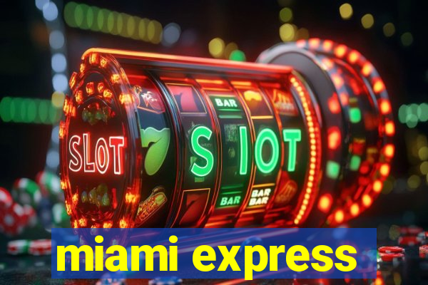 miami express