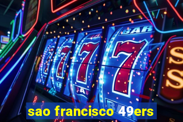 sao francisco 49ers