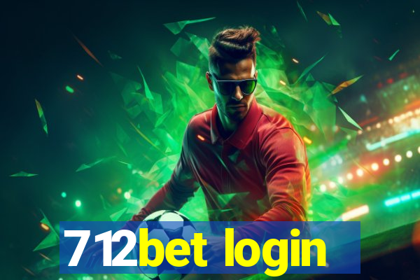 712bet login