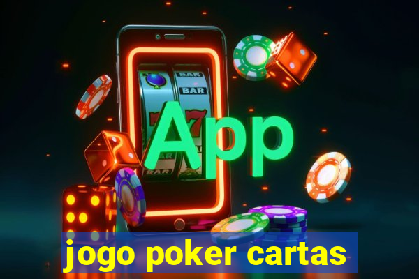 jogo poker cartas