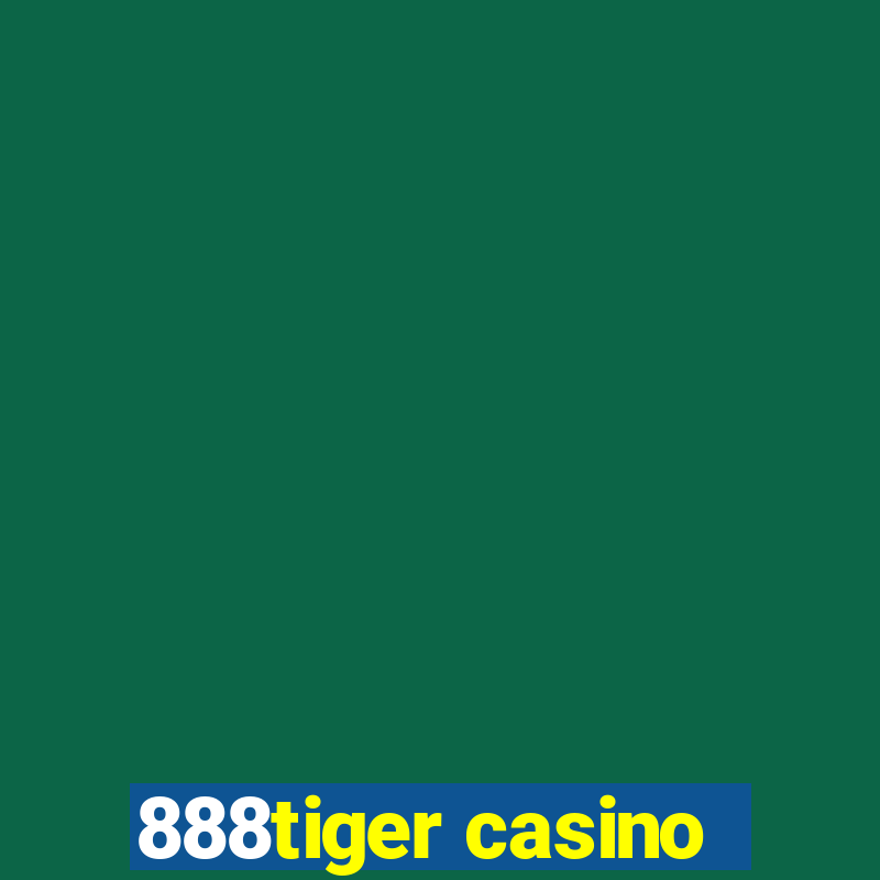 888tiger casino