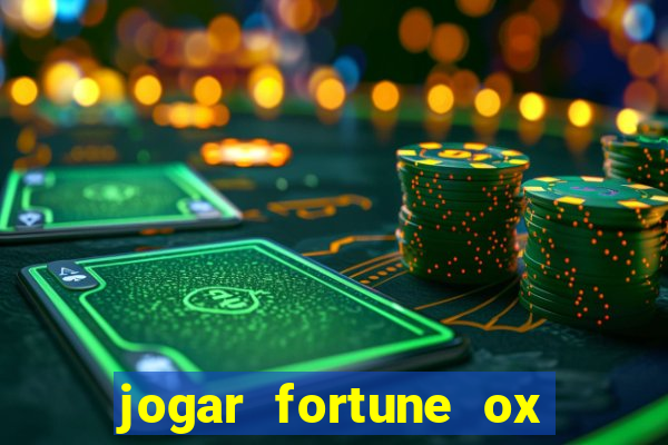 jogar fortune ox modo demo