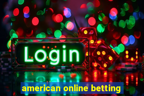 american online betting