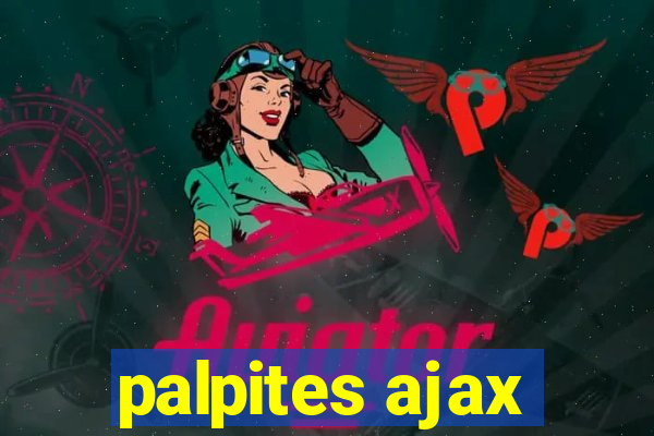 palpites ajax