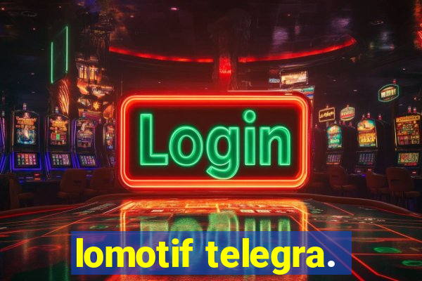 lomotif telegra.