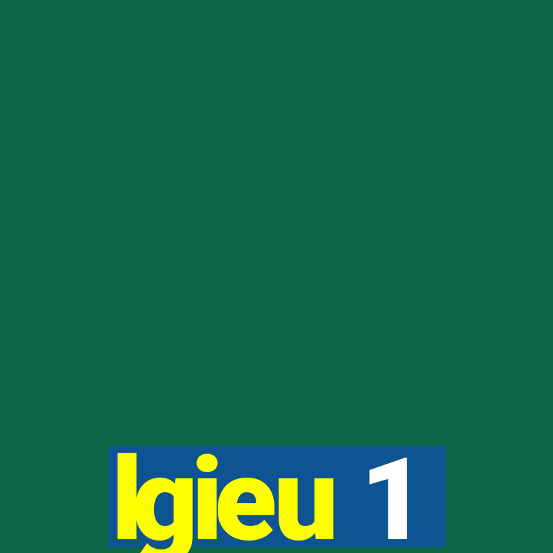 lgieu 1