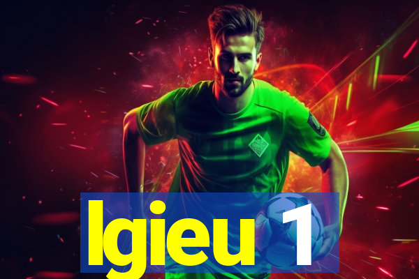 lgieu 1