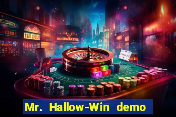 Mr. Hallow-Win demo mr halloween