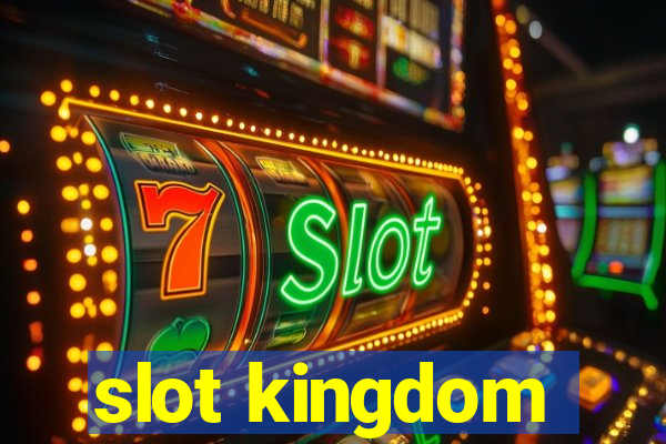 slot kingdom