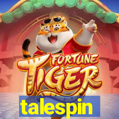 talespin