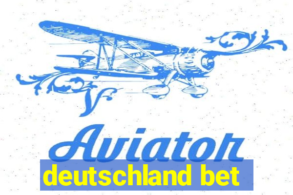 deutschland bet