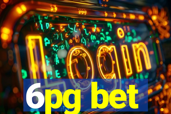 6pg bet