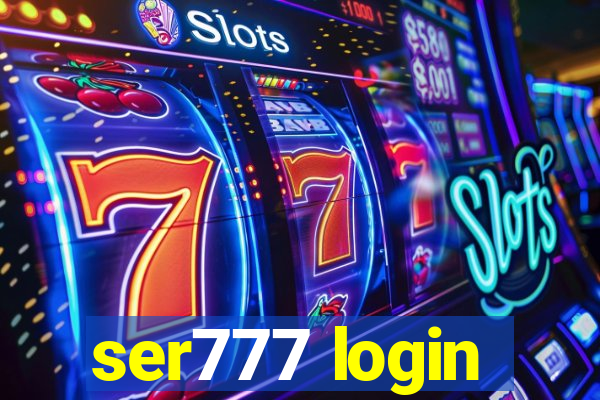 ser777 login