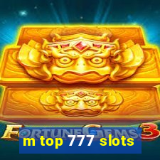 m top 777 slots