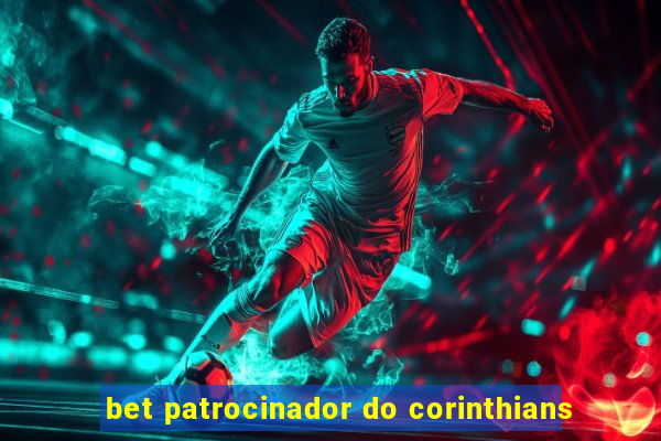 bet patrocinador do corinthians