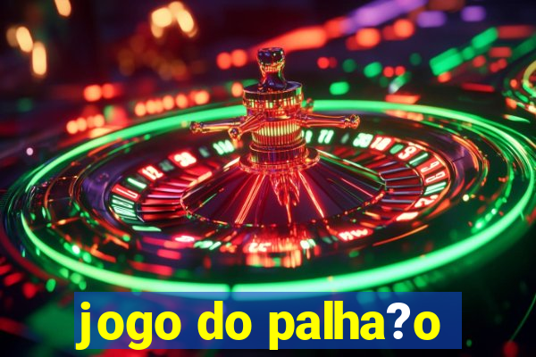 jogo do palha?o