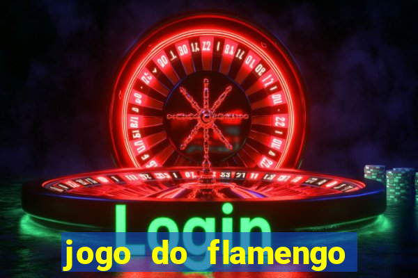 jogo do flamengo hoje passa na globo