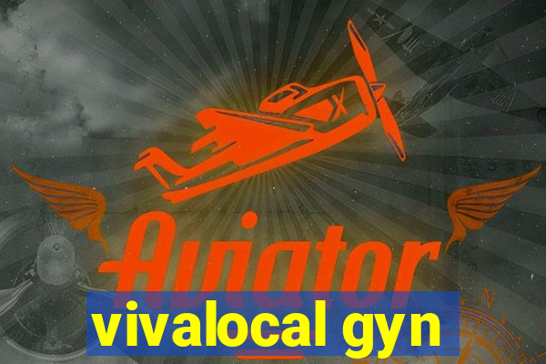 vivalocal gyn