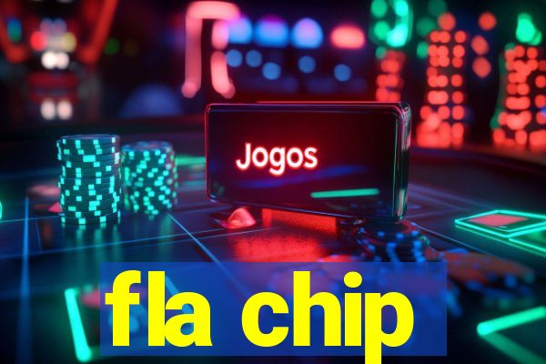 fla chip