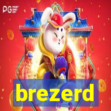 brezerd