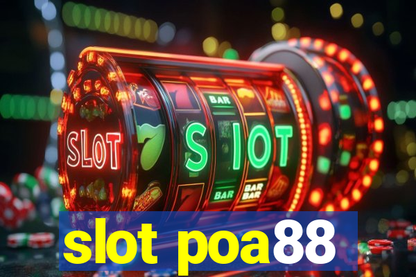 slot poa88