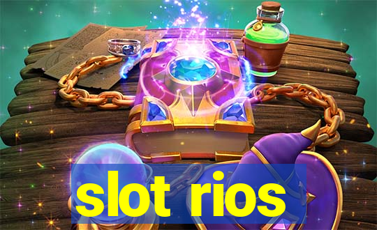 slot rios