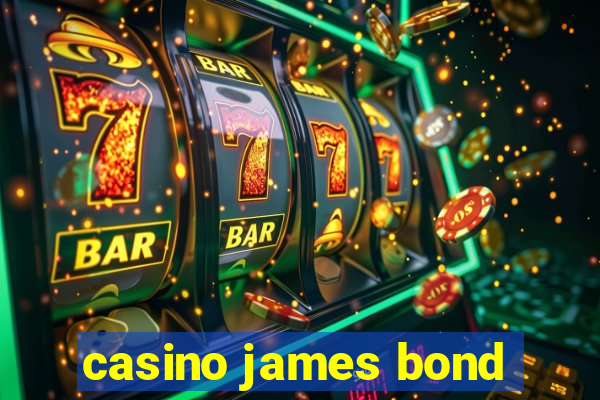 casino james bond