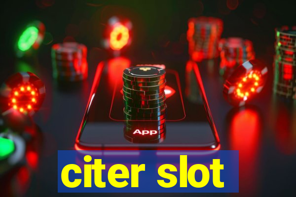 citer slot