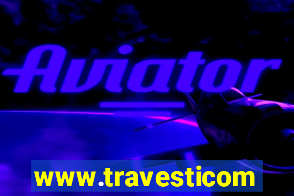 www.travesticomlocal