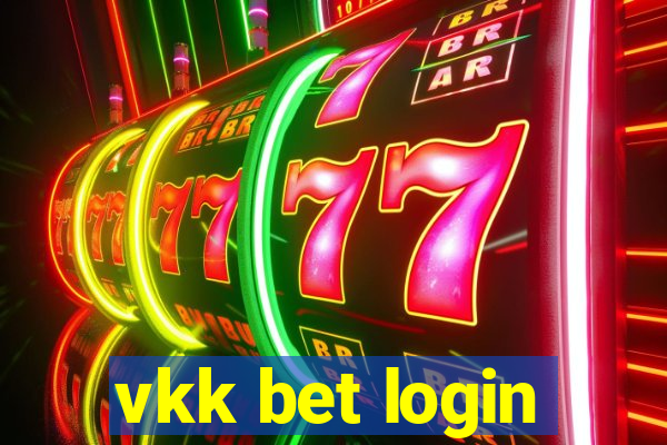 vkk bet login