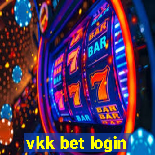 vkk bet login