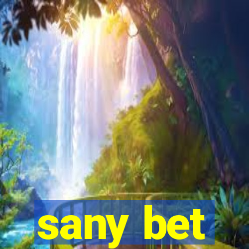 sany bet