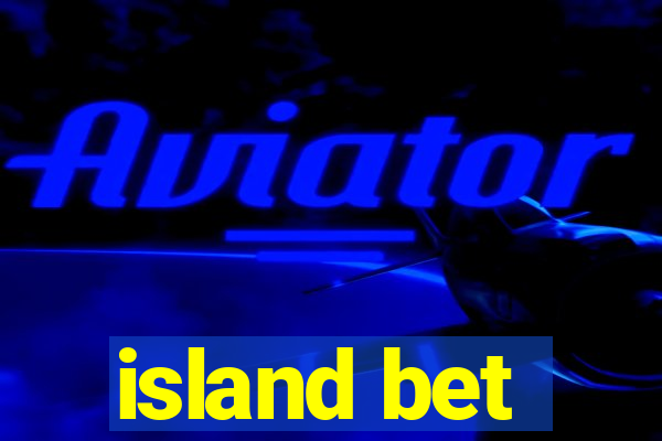 island bet