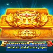 mclaren plataforma jogos