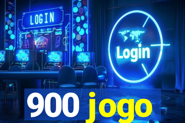 900 jogo