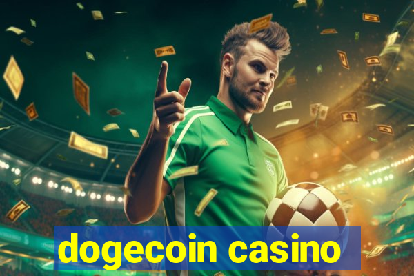 dogecoin casino