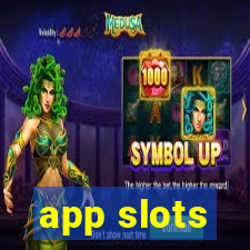 app slots