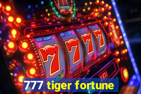 777 tiger fortune