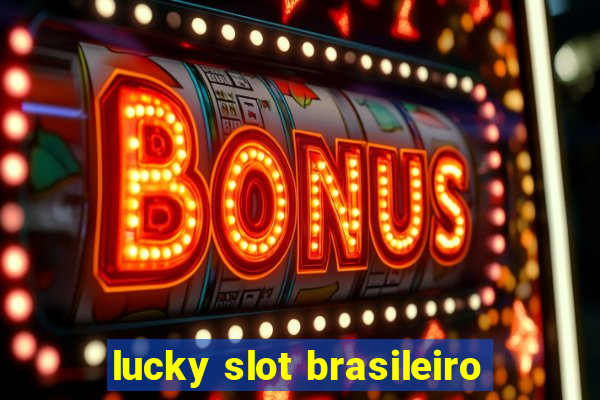 lucky slot brasileiro