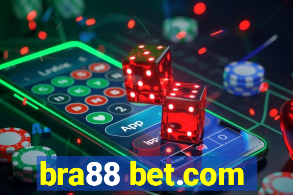 bra88 bet.com