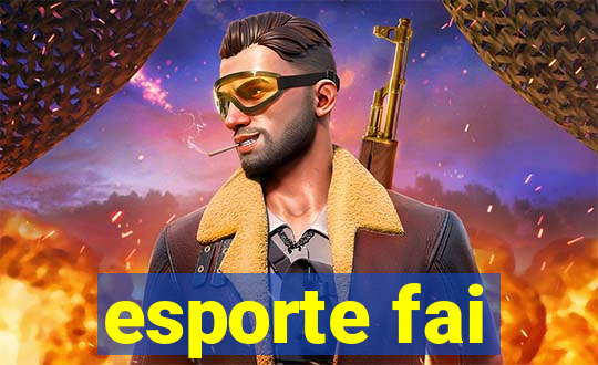 esporte fai