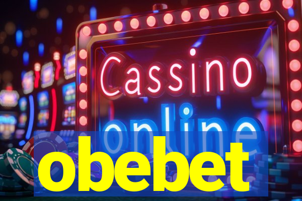 obebet