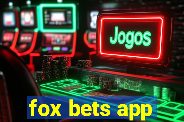 fox bets app