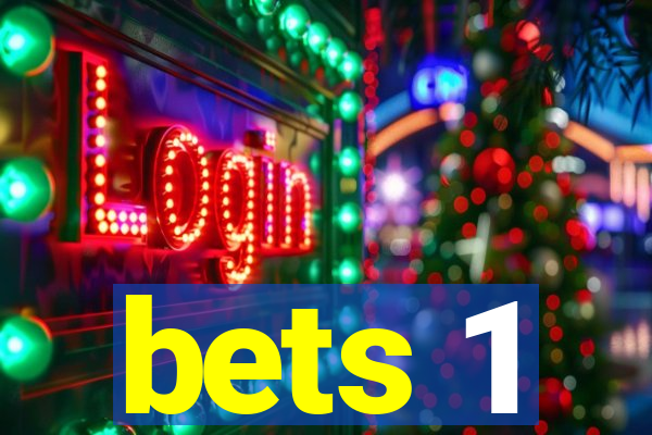 bets 1