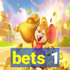 bets 1