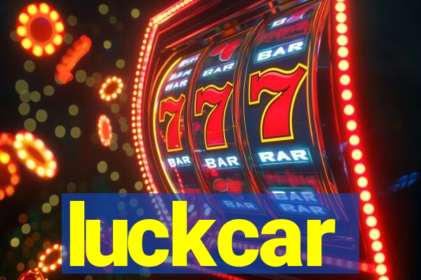 luckcar