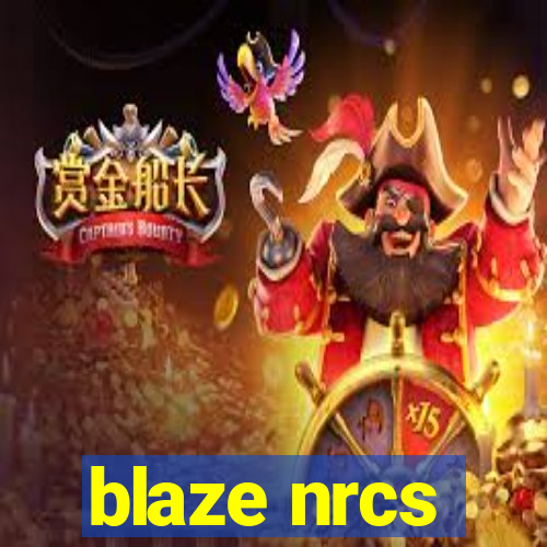 blaze nrcs