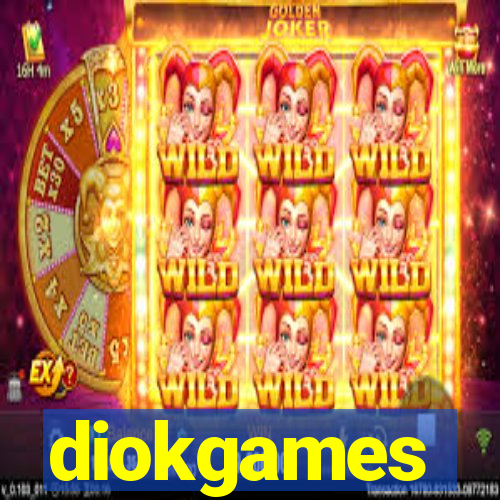 diokgames